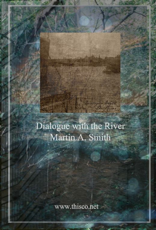 Dialogue With the River